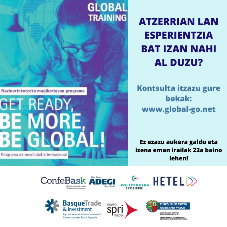 Atzerrian lan esperientzia bat izan nahi baduzu Global Training beketan izena eman dezakezu!